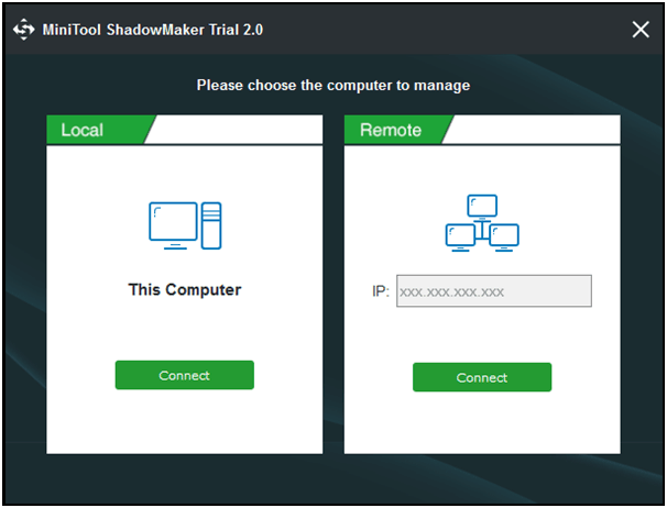 launch MiniTool Shadow Maker Trial Edition